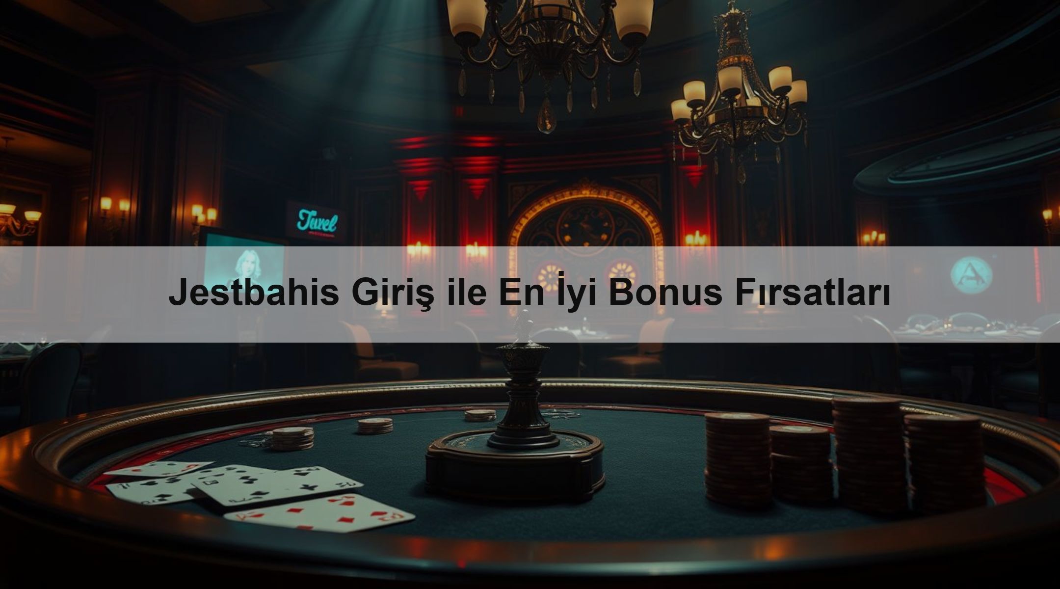 Jestbahis Giriş ile En İyi Bonus Fırsatları