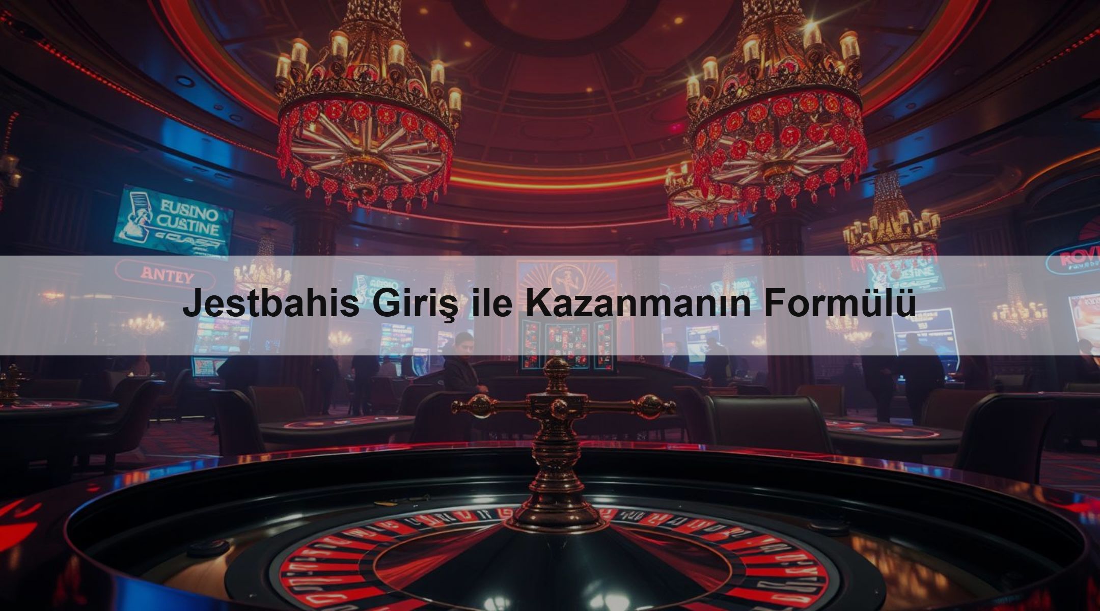 Jestbahis Giriş ile Kazanmanın Formülü