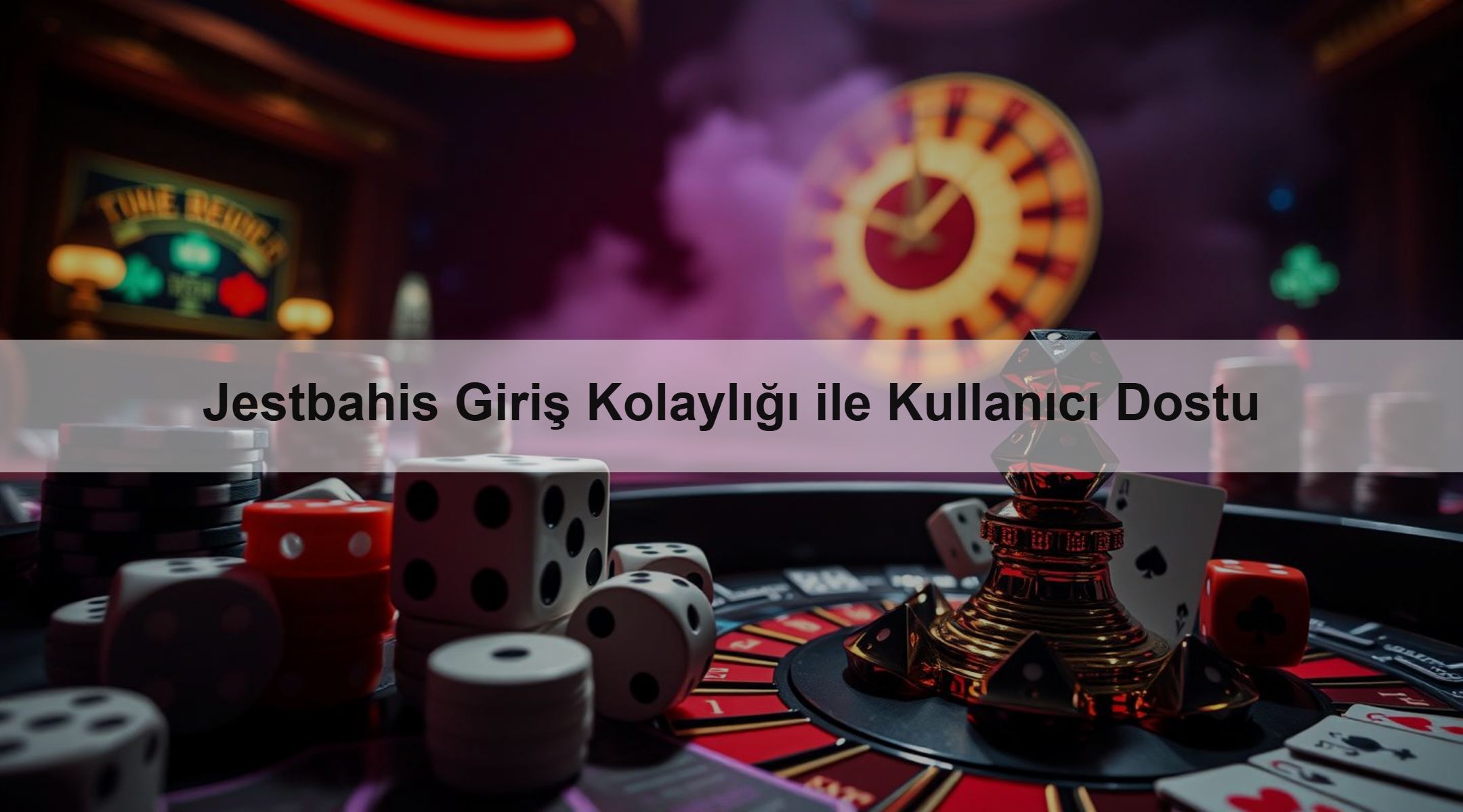 Jestbahis Giriş Kolaylığı ile Kullanıcı Dostu