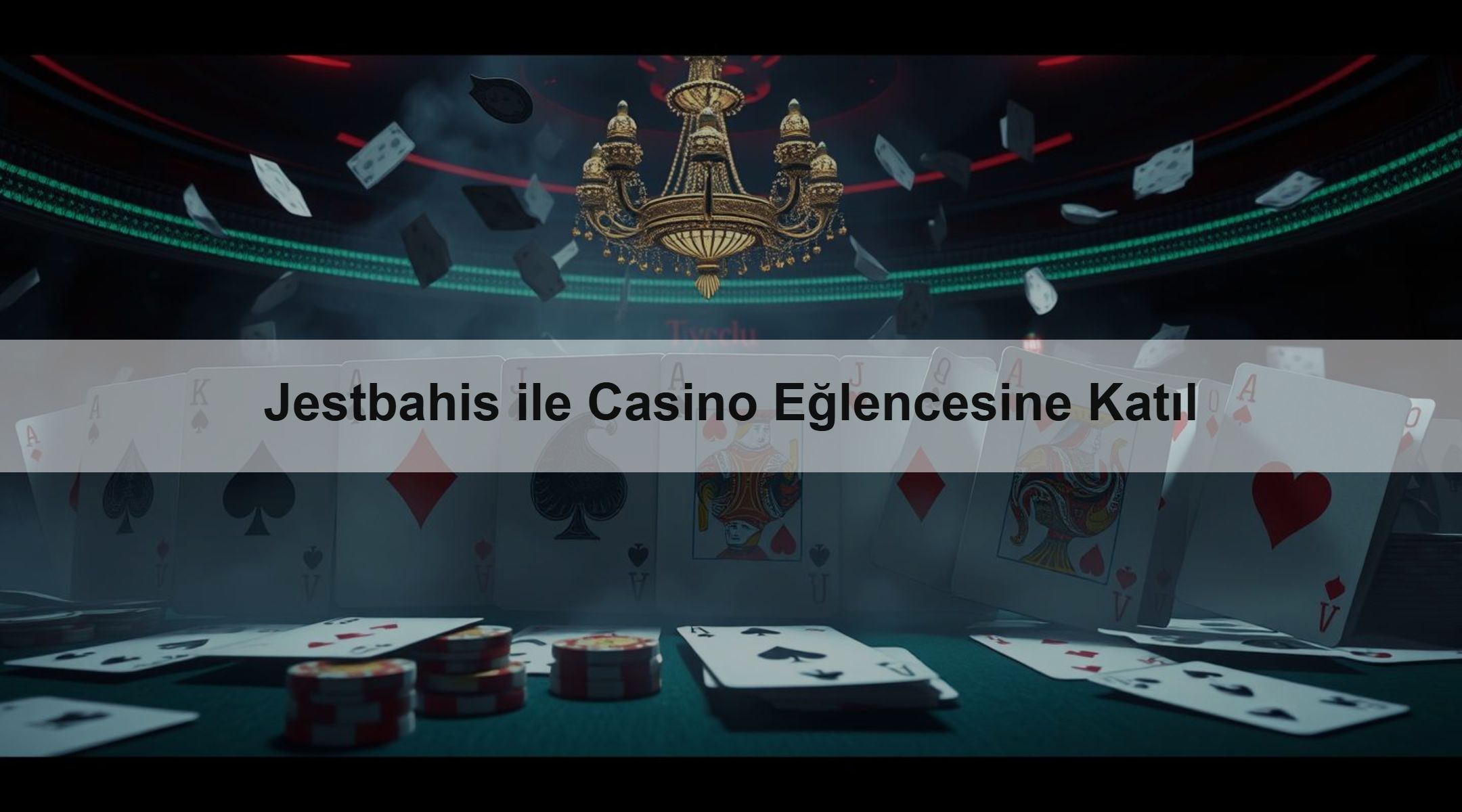 Jestbahis ile Casino Eğlencesine Katıl