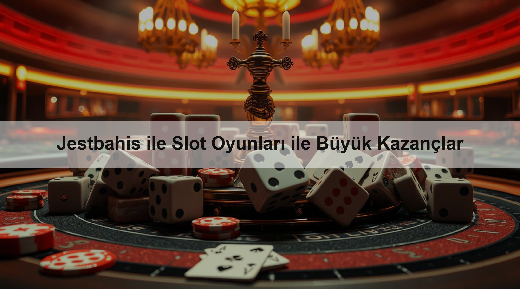 Jestbahis ile Slot Oyunları ile Büyük Kazançlar 1 Jestbahis ile Slot Oyunları ile Büyük Kazançlar