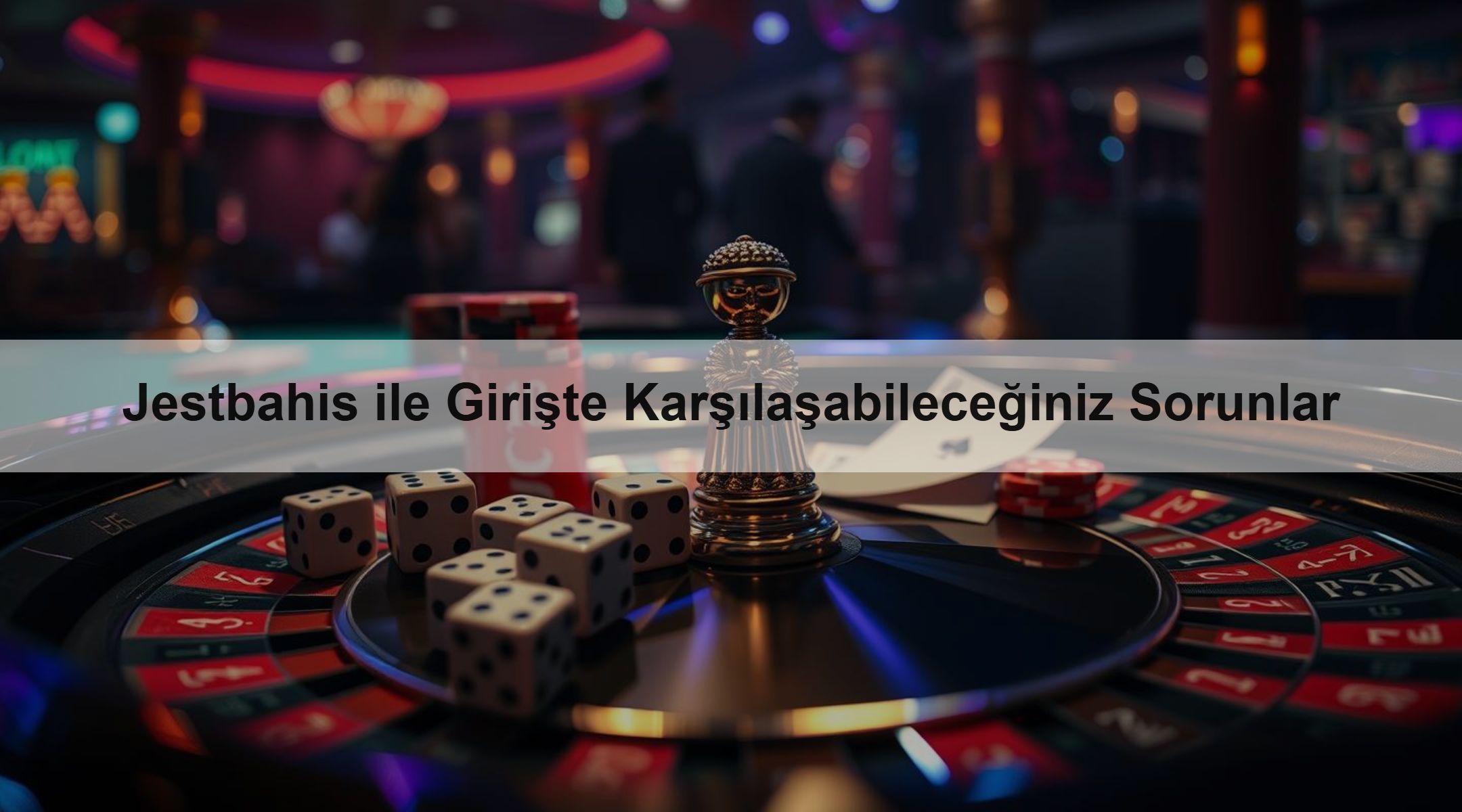 Jestbahis ile Girişte Karşılaşabileceğiniz Sorunlar 1 Jestbahis ile Girişte Karşılaşabileceğiniz Sorunlar