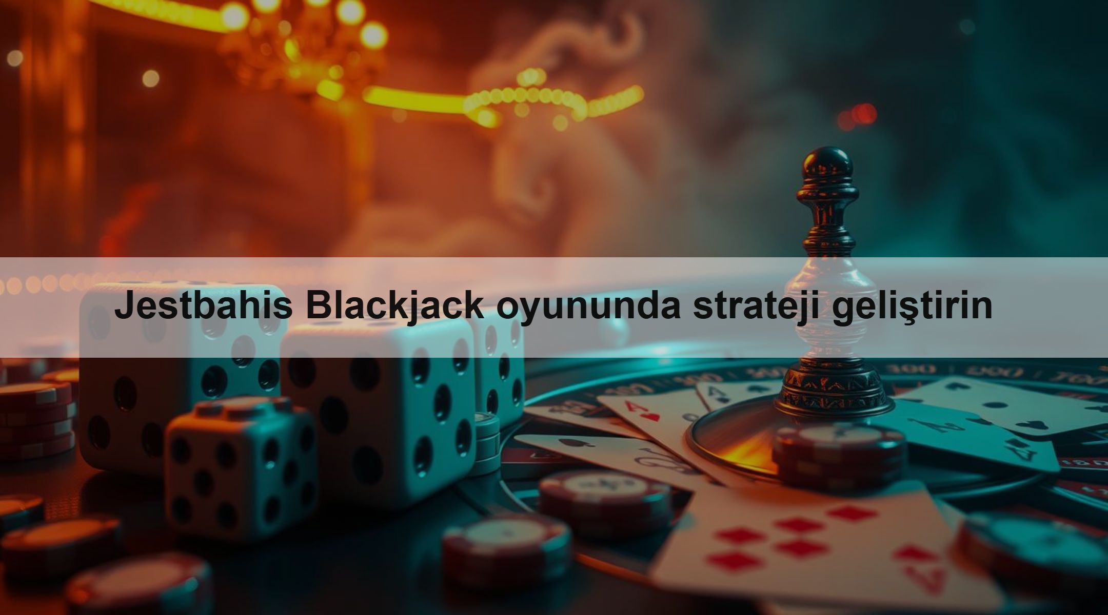 Jestbahis Blackjack oyununda strateji geliştirin 1 Jestbahis Blackjack oyununda strateji geliştirin