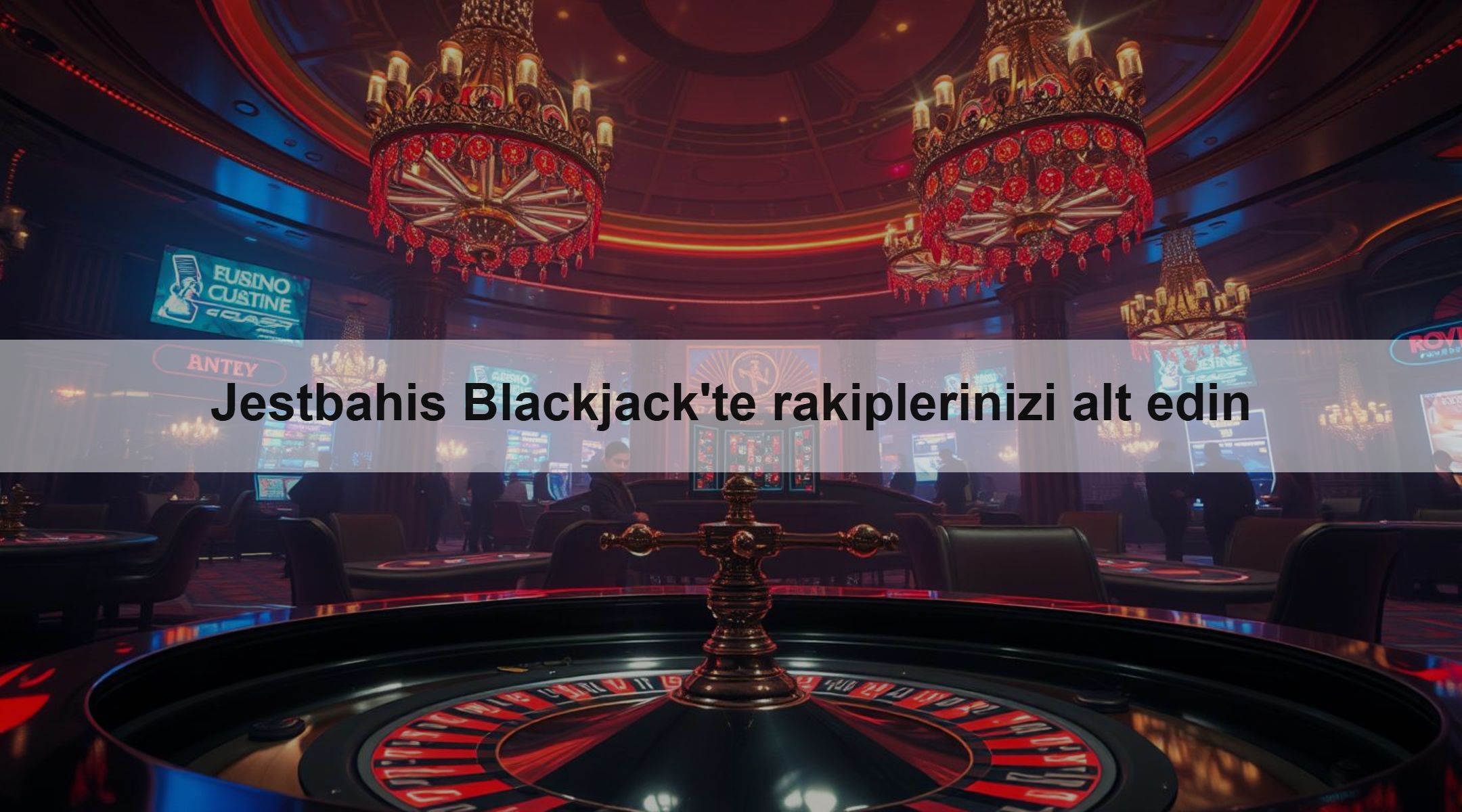 Jestbahis Blackjack'te rakiplerinizi alt edin 1 Jestbahis Blackjack'te rakiplerinizi alt edin