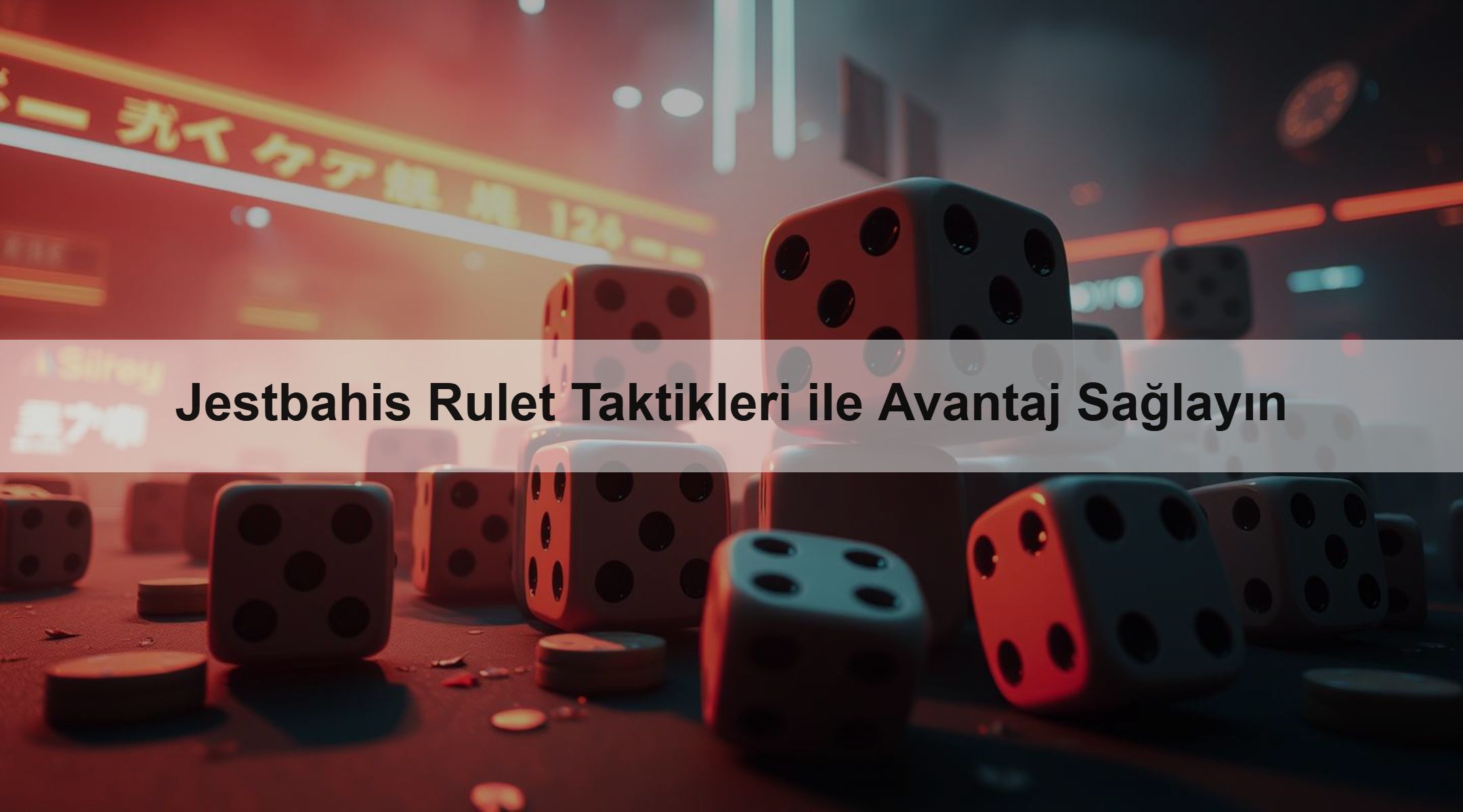 Jestbahis Rulet Taktikleri ile Avantaj Sağlayın