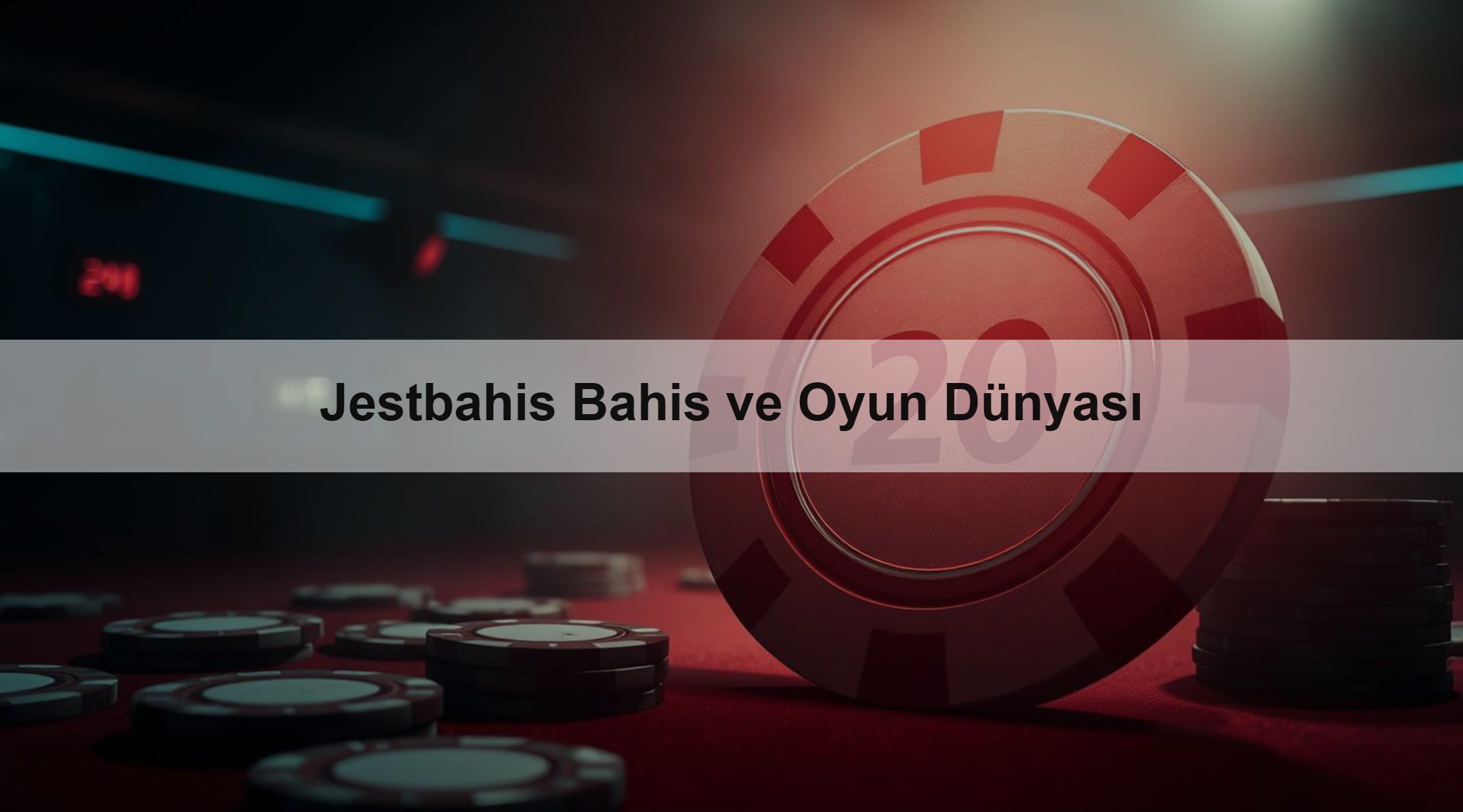 Jestbahis Bahis ve Oyun Dünyası 1 Jestbahis Bahis ve Oyun Dünyası