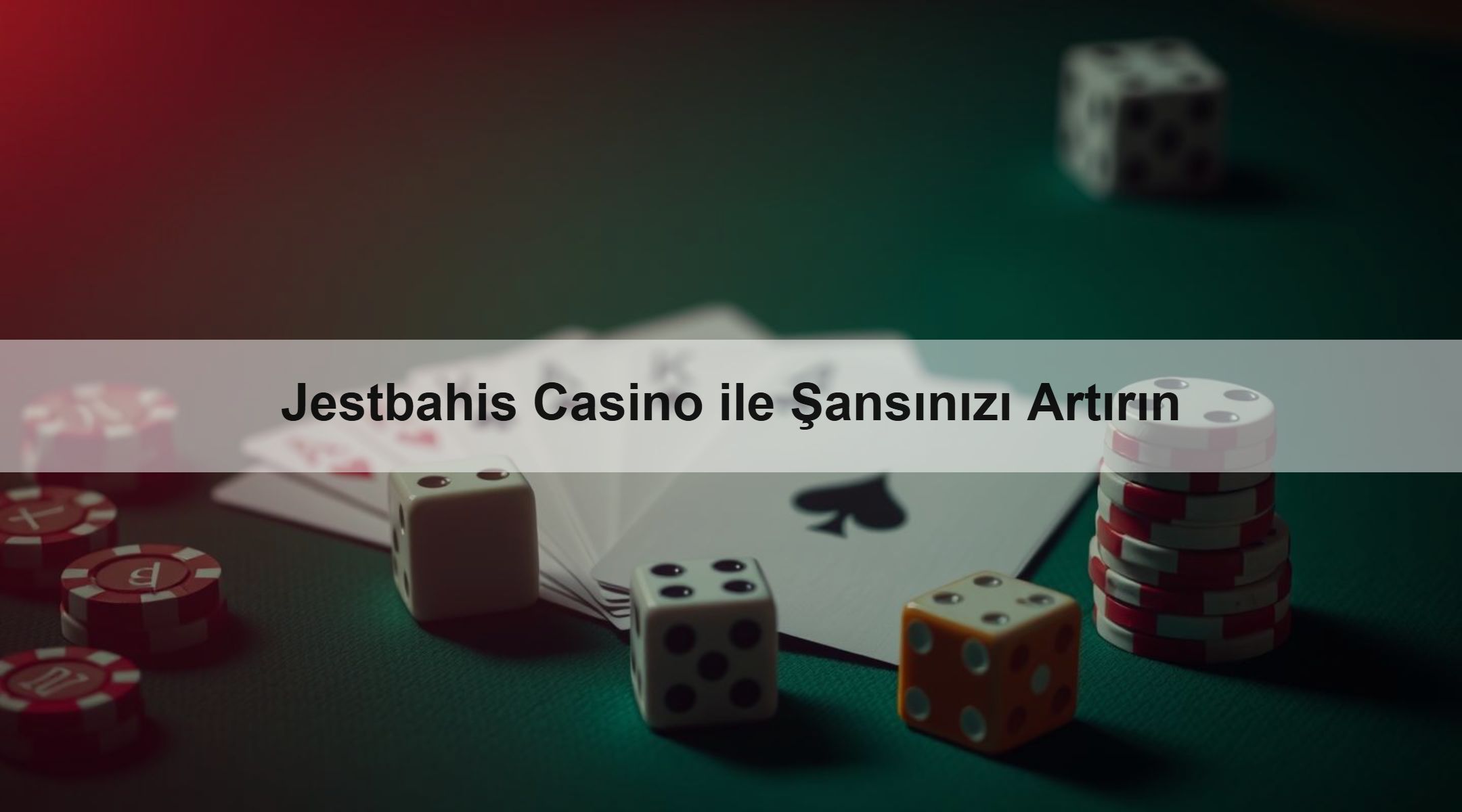 Jestbahis Casino ile Şansınızı Artırın 1 Jestbahis Casino ile Şansınızı Artırın